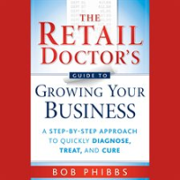 The_Retail_Doctor_s_Guide_to_Growing_Your_Business